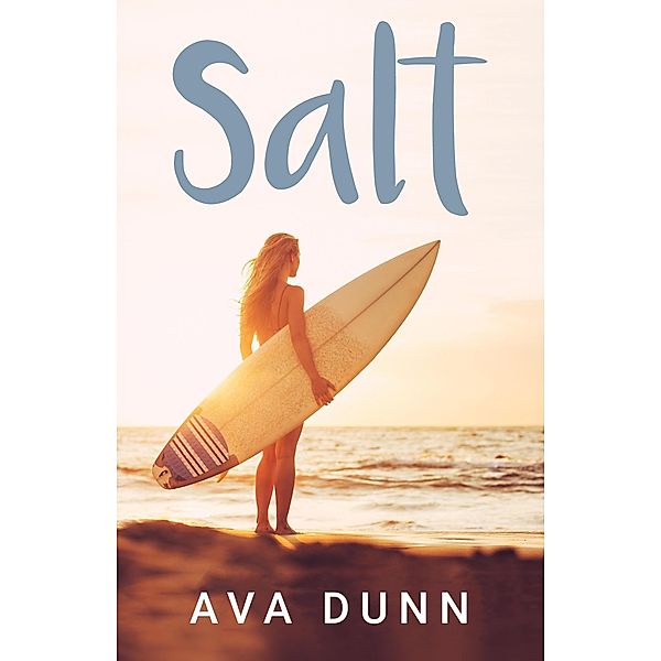 Salt, Ava Dunn