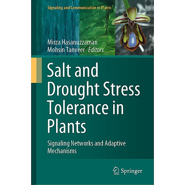 Salt and Drought Stress Tolerance in Plants