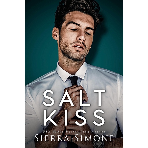 Salt Kiss / Lyonesse, Sierra Simone