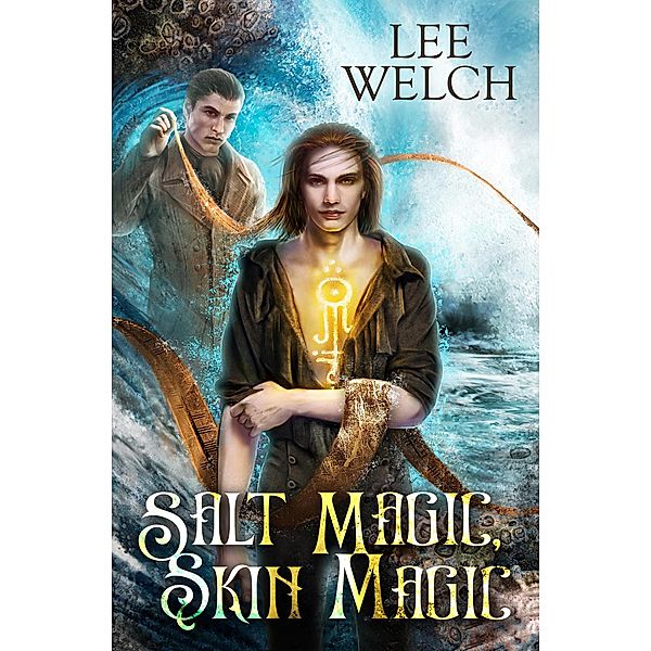 Salt Magic, Skin Magic, Lee Welch