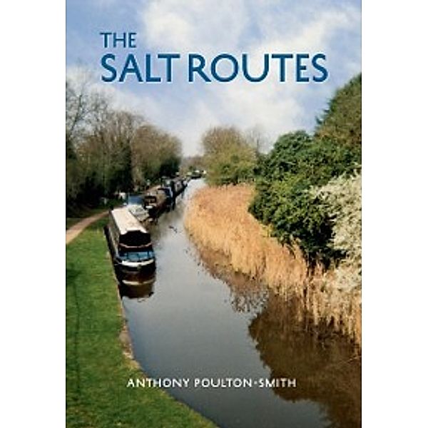 Salt Routes, Anthony Poulton-Smith