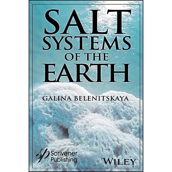 Salt Systems of the Earth, Galina Belenitskaya