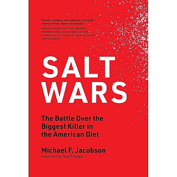 Salt Wars, Michael F. Jacobson