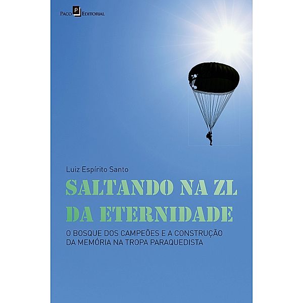 Saltando na ZL da eternidade, Luiz Espírito Santo