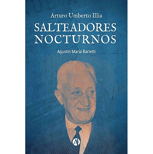 Salteadores Nocturnos, Agustín María Barletti