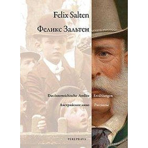 Salten, F: Das österreichische Antlitz, Felix Salten