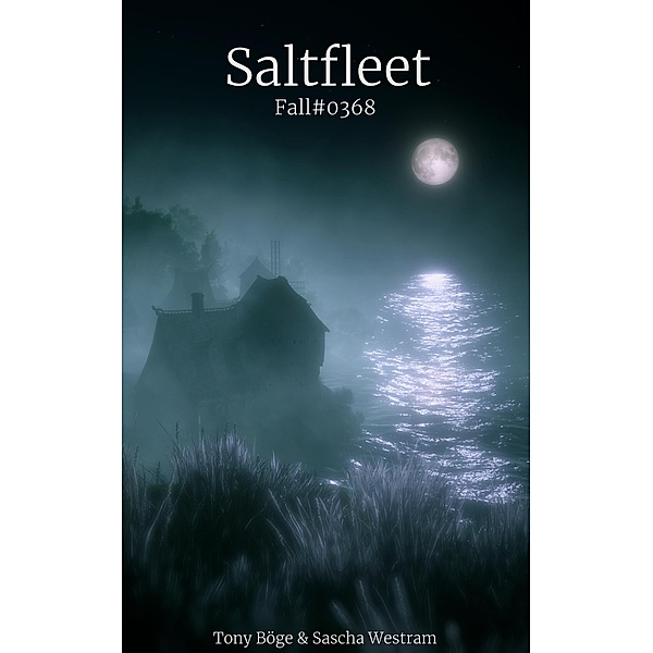Saltfleet, Tony Böge, Sascha Westram