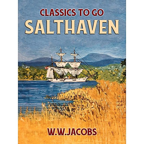 Salthaven, W. W. Jacobs