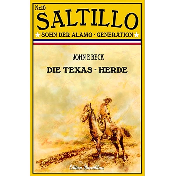 Saltillo #10: Die Texas-Herde, John F. Beck