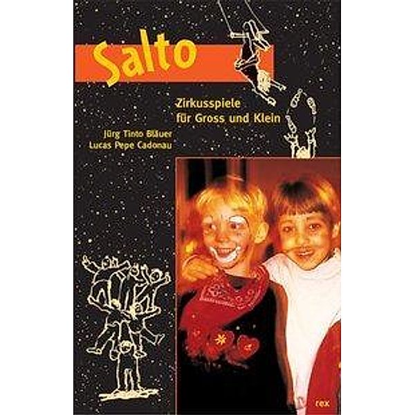 Salto, Lucas P. Cadonau, Jürg T. Bläuer