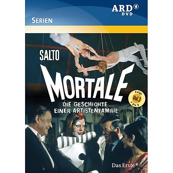 Salto Mortale - Die Geschichte einer Artistenfamilie - Vol. 3, Salto Mortale