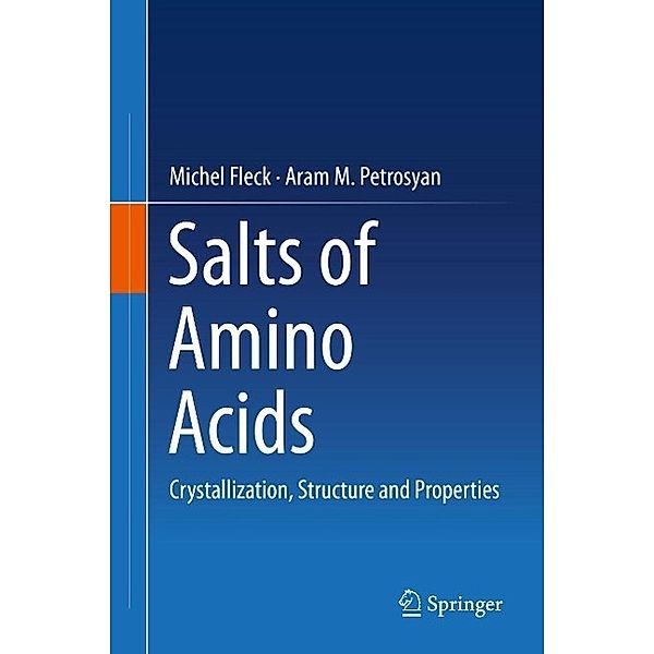 Salts of Amino Acids, Michel Fleck, Aram M. Petrosyan