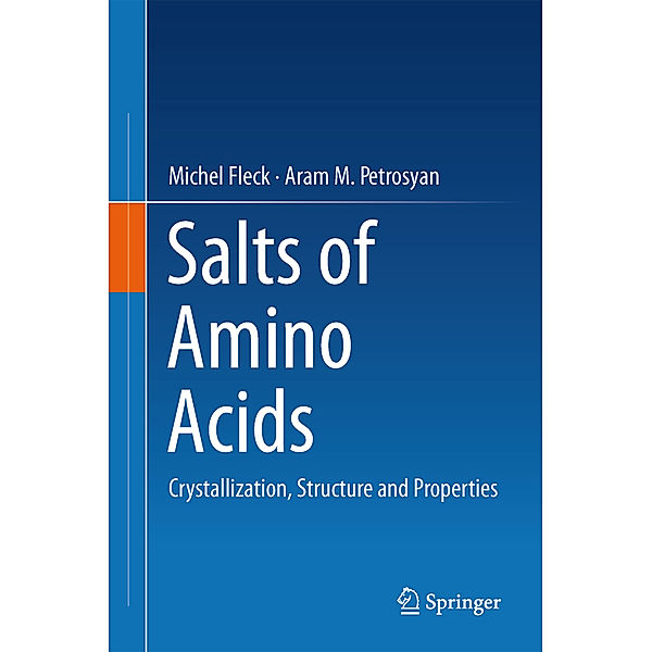 Salts of Amino Acids, Michel Fleck, Aram M. Petrosyan