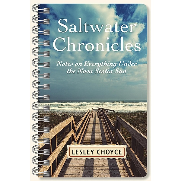 Saltwater Chronicles / Nimbus, Lesley Choyce