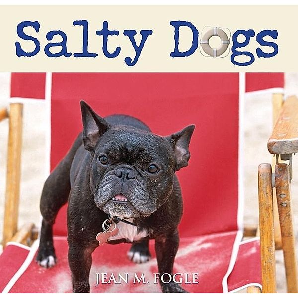 Salty Dogs, Jean M. Fogle