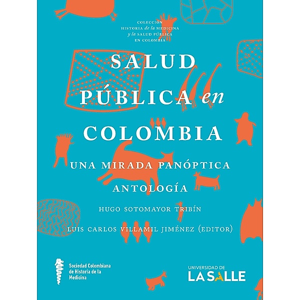 Salud pública en Colombia, Luis Carlos Villamil Jiménez
