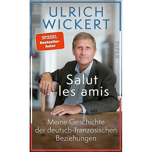 Salut les amis, Ulrich Wickert