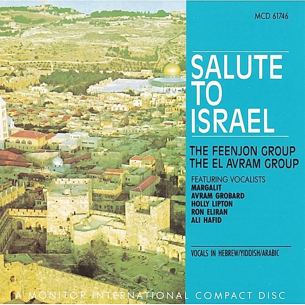 Salute to Israel (CD edition), Feenjon Group & El Avram Group