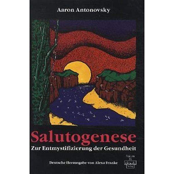 Salutogenese, Aaron Antonovsky