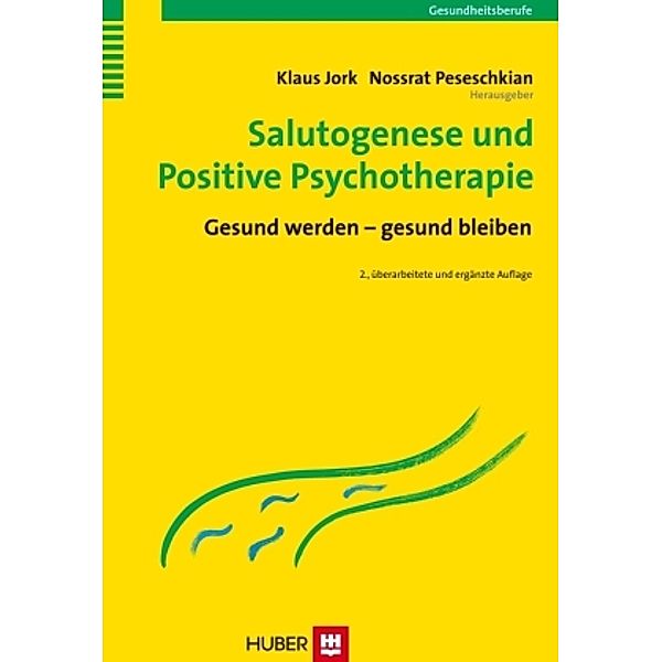 Salutogenese und positive Psychotherapie