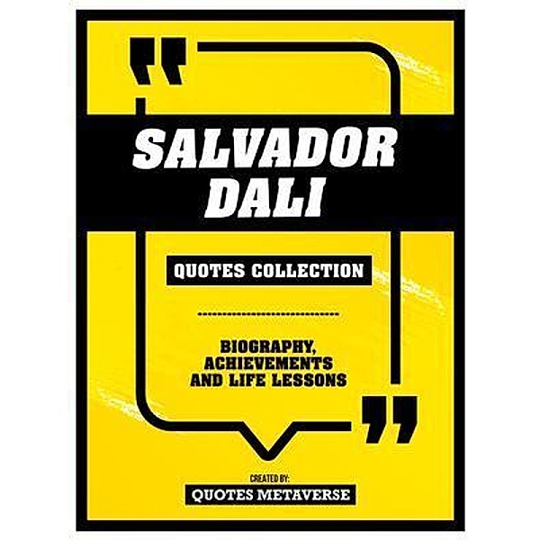 Salvador Dali - Quotes Collection, Quotes Metaverse