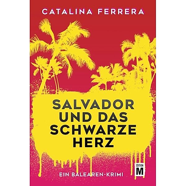 Salvador und das schwarze Herz, Catalina Ferrera