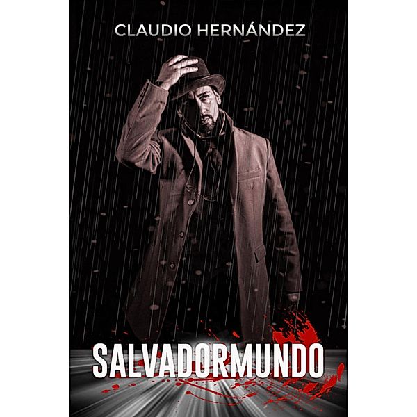 Salvadormundo, Claudio Hernández