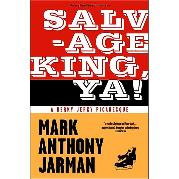 Salvage King, Ya!, Mark Anthony Jarman