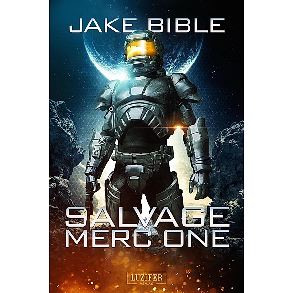 SALVAGE MERC ONE, Jake Bible