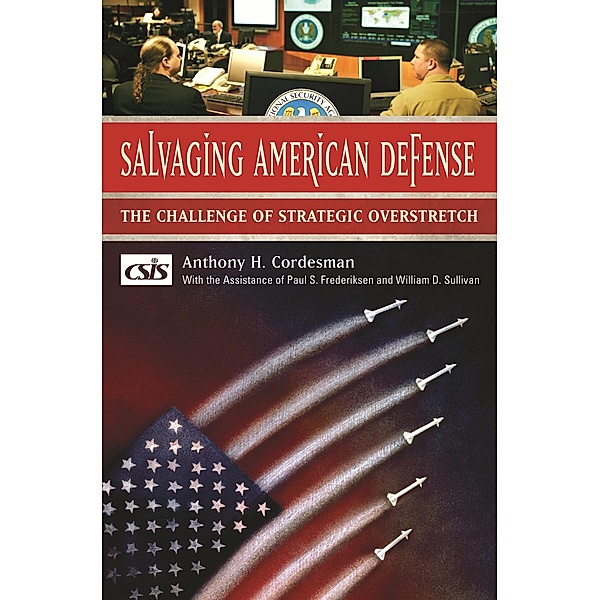 Salvaging American Defense, Anthony H. Cordesman