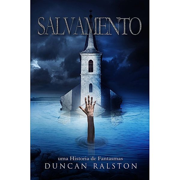 Salvamento, Duncan Ralston