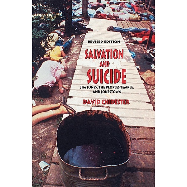 Salvation and Suicide / Religion in North America, David Chidester