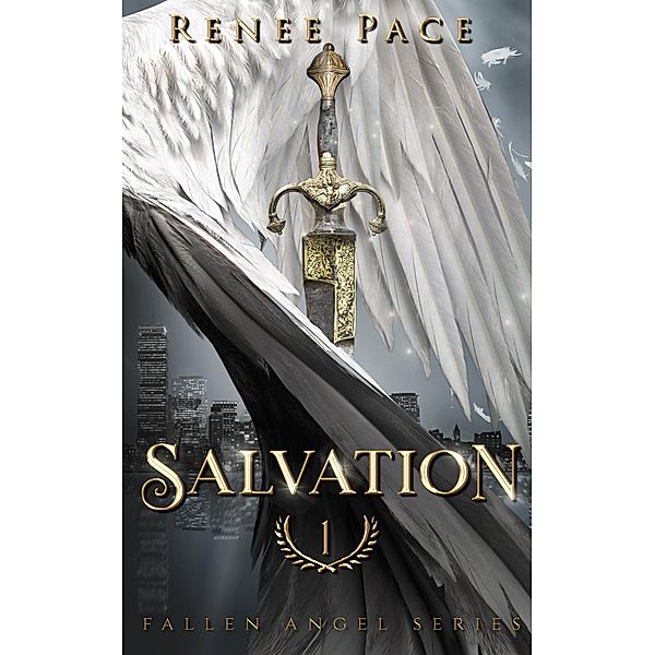 Salvation (Fallen Angel, #1) / Fallen Angel, Renee Pace