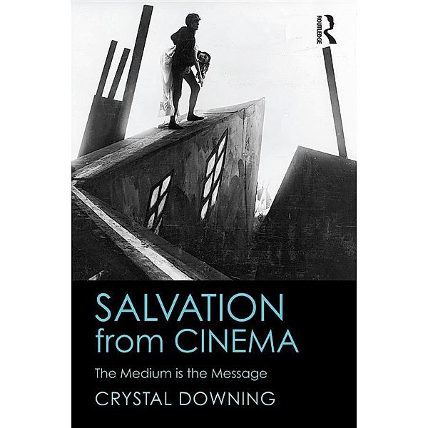 Salvation from Cinema, Crystal Downing