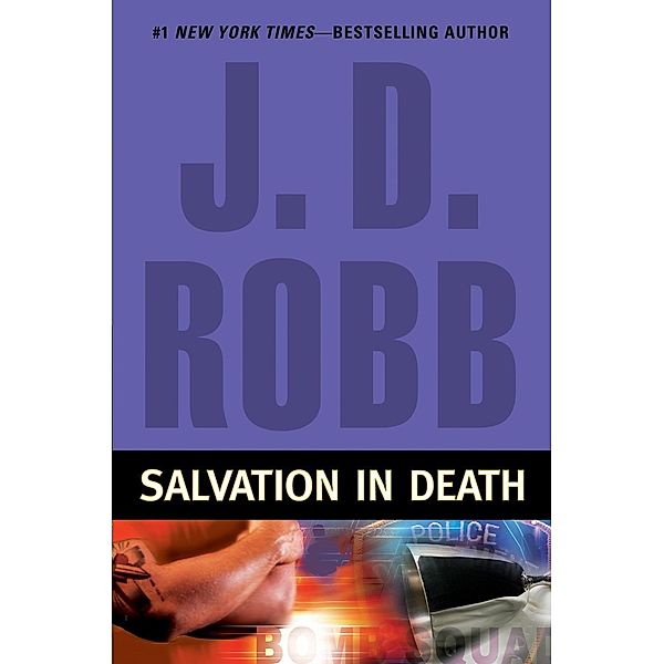 Salvation in Death / In Death Bd.27, J. D. Robb