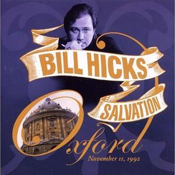 Salvation-Oxford,November11,1992, Bill Hicks