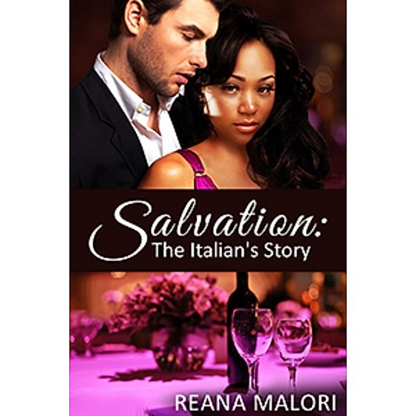 Salvation: The Italian's Story, Reana Malori