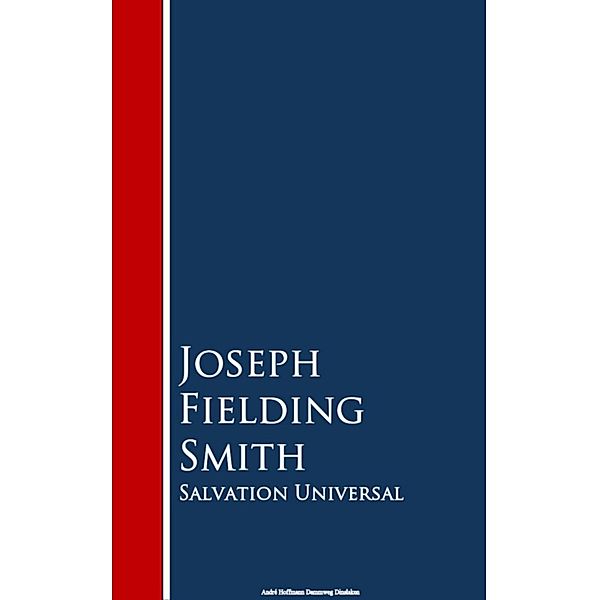 Salvation Universal, Joseph Fielding Smith