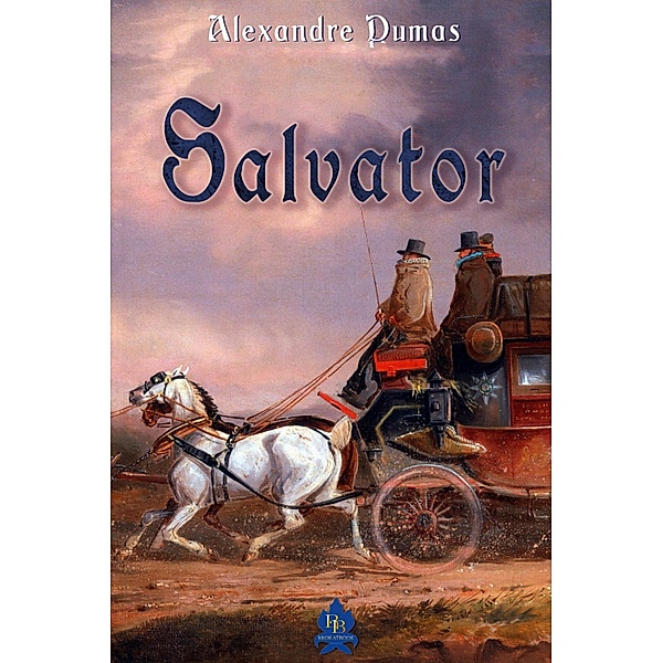 Salvator, Alexandre Dumas