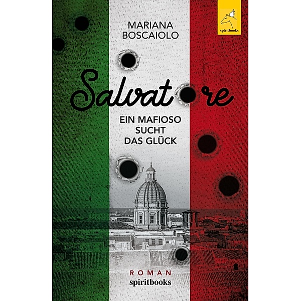 Salvatore - Ein Mafioso sucht das Glück, Mariana Boscaiolo