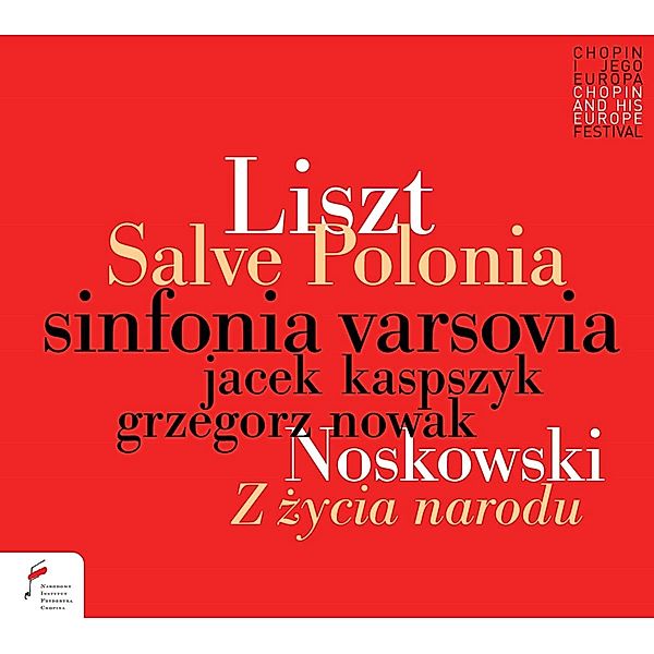Salve Polonia/Z Zycia Narodu, Kaspszyk, Nowak, Sinfonia Varsovia
