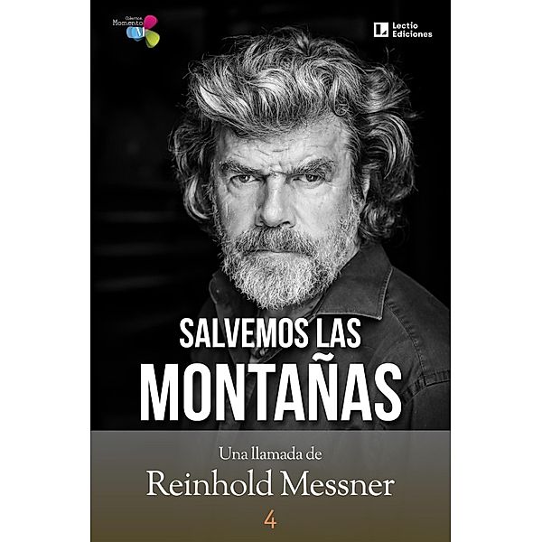 Salvemos las montañas, Reinhold Messner
