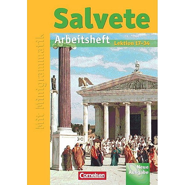 Salvete - Lehrwerk für Latein als 1., 2. und 3. Fremdsprache - Aktuelle Ausgabe, Jens Kühne, Ulrike Althoff, Sylvia Fein