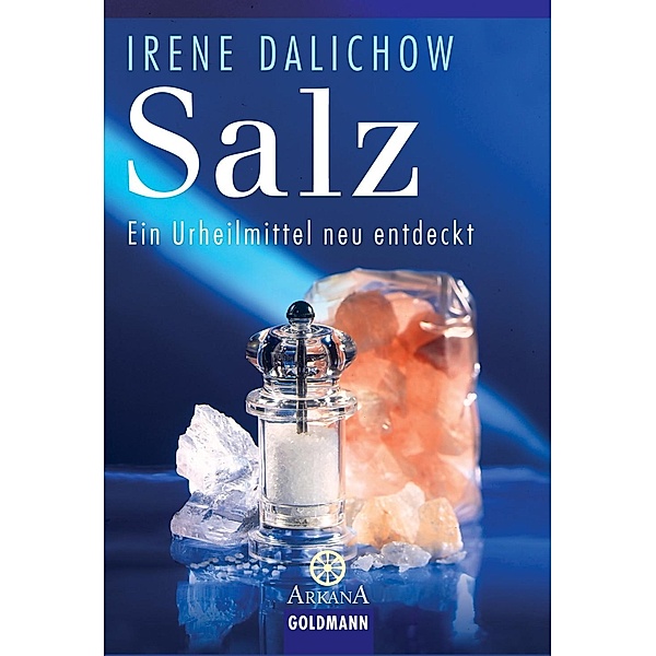Salz / Arkana, Irene Dalichow