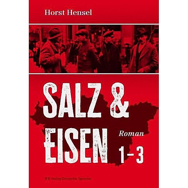 Salz & Eisen, Horst Hensel