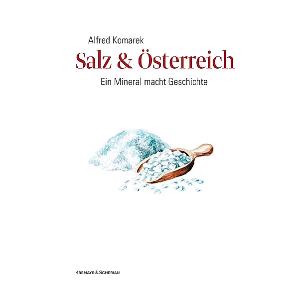 Salz & Österreich, Alfred Komarek