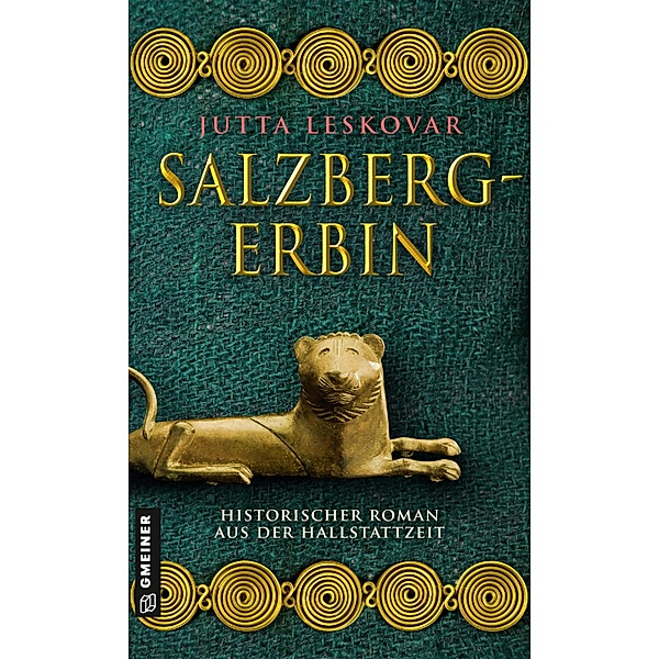 Salzbergerbin / Bergherrin am Grossen Salzberg Bd.2, Jutta Leskovar