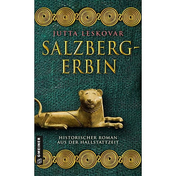 Salzbergerbin / Bergherrin am Großen Salzberg Bd.2, Jutta Leskovar