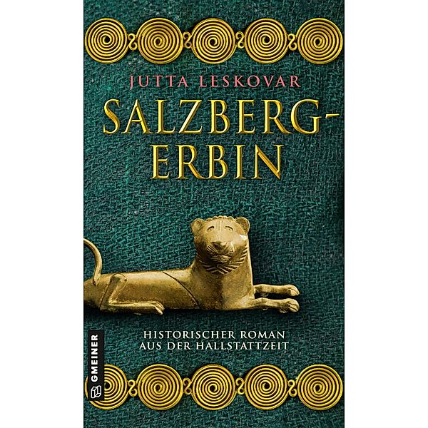 Salzbergerbin / Bergherrin am Grossen Salzberg Bd.2, Jutta Leskovar