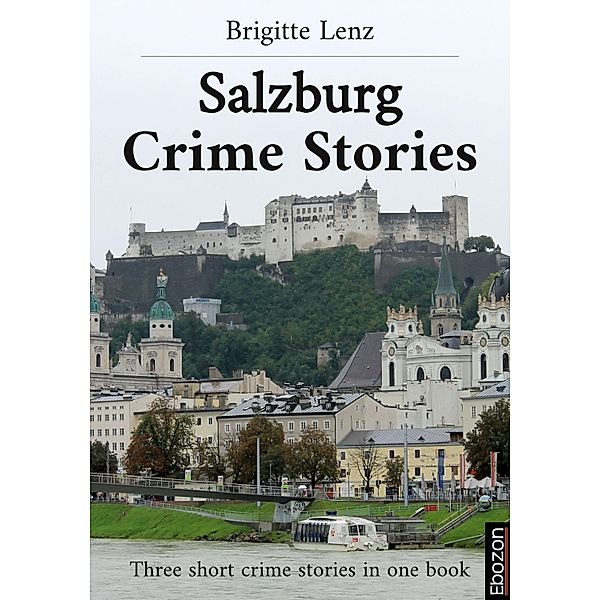 Salzburg Crime Stories, Brigitte Lenz